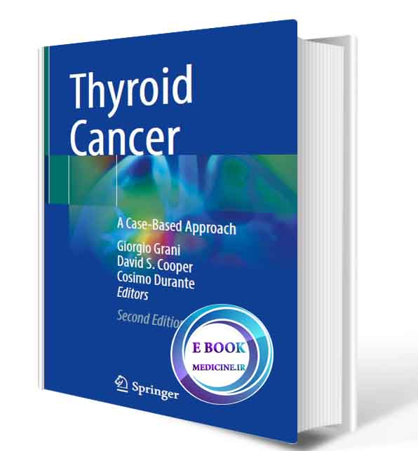 دانلود کتاب Thyroid Cancer: A Case-Based Approach2021 (Original PDF)